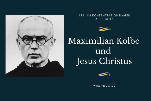 1941 KZ Maximilian Kolbe und Jeus Christus